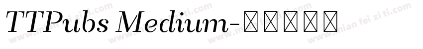 TTPubs Medium字体转换